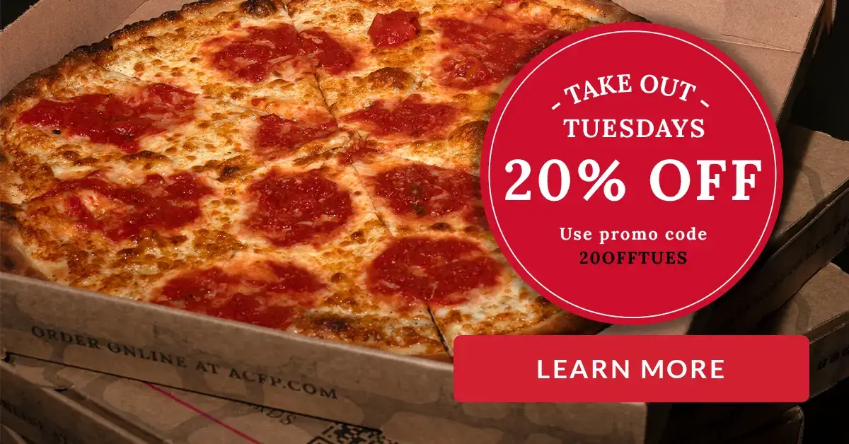 TAKE OUT TUESDAYS 20% OFF Use promo code 200FFTUES. LEARN MORE